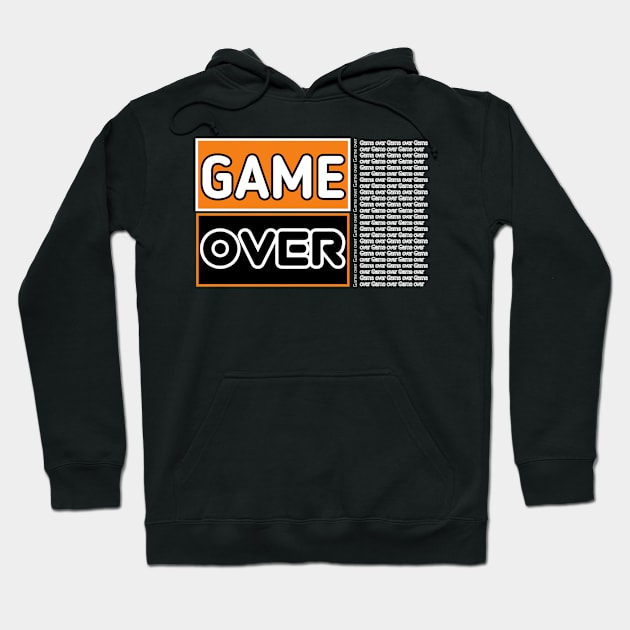 Game over Hoodie by Blue Diamond Store